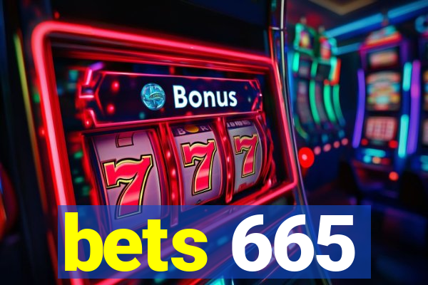 bets 665